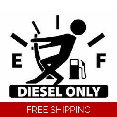 Diesel Only Guy Broken Fuel Gauge Die Cut Vinyl Decal sticker Diesel Only Guy Broken Fuel Gauge Die Cut Vinyl Decal sticker